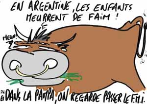 En Argentine, les enfants meurent de faim! Et dans la pampa, on regarde passer le FMI