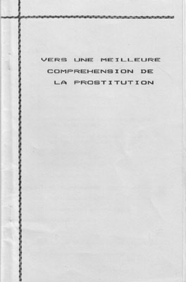 Vers une meilleure compréhension de la prostitution, Alliance pour la sécurité des prostituées, 1986
