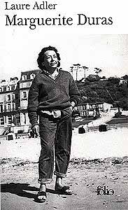 Marguerite Duras, Laure Adler